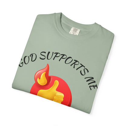 'God Supports Me' — Faith Tee