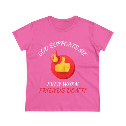 "God Supports Me" Women's Tee