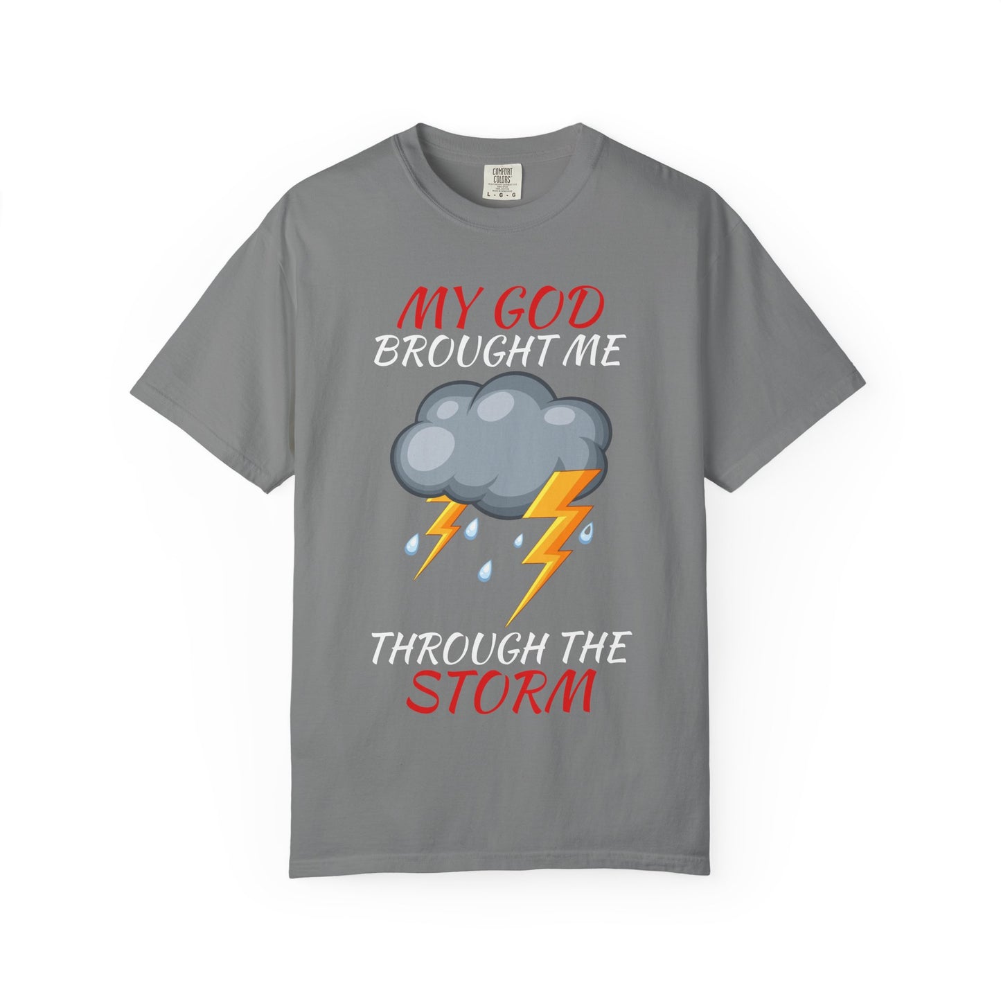 'Through The Storm' T-Shirt