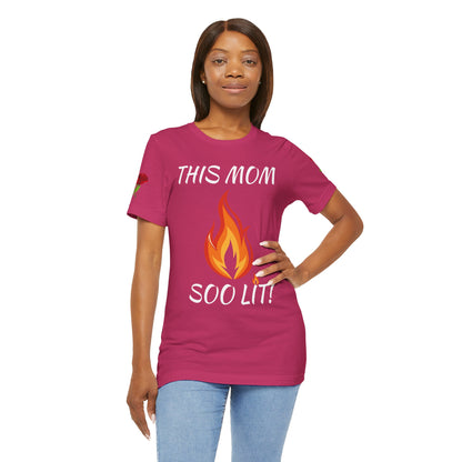 This Mom Soo Lit! Graphic Tee