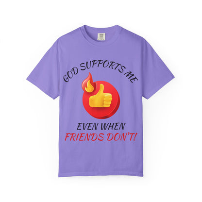'God Supports Me' — Faith Tee