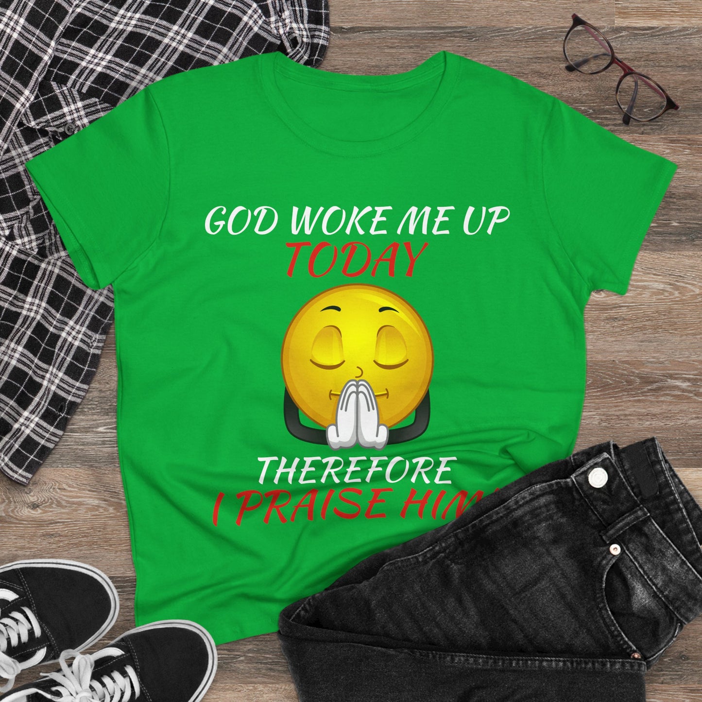 "God Woke Me Up Today" Women's Tee