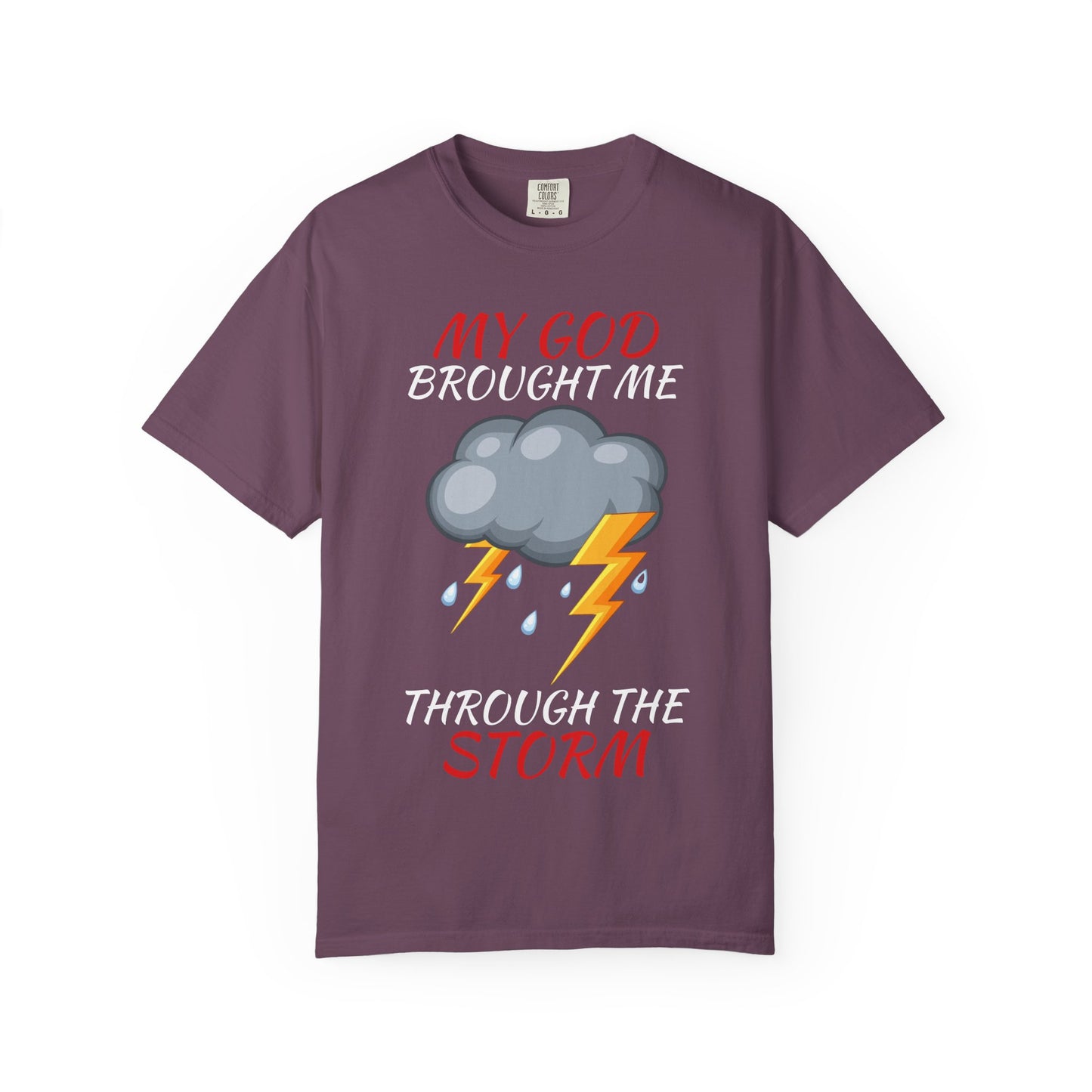'Through The Storm' T-Shirt