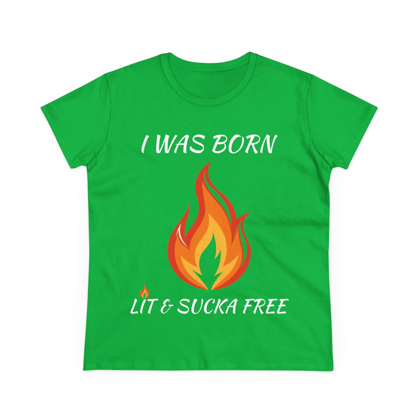 "I Was Born Lit & Sucka Free" Women's Tee