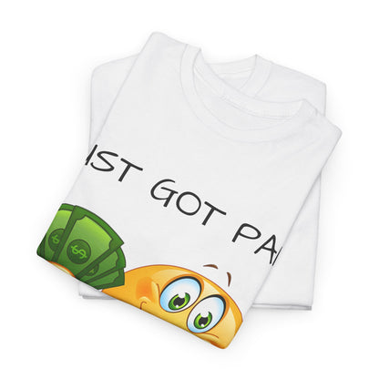 Just Got Paid Let's Get Lit Emoji Money Tee — Funny Payday Graphic T-Shirt