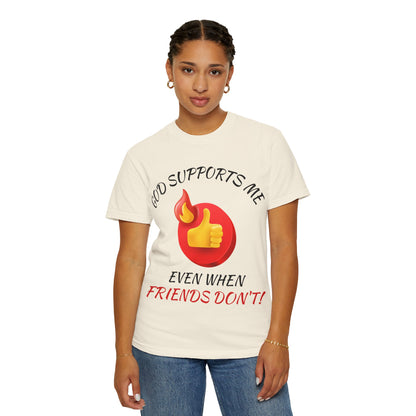 'God Supports Me' — Faith Tee