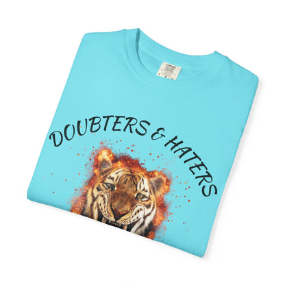 Unleash the Beast Tiger T-Shirt — Doubters & Haters Motivational Tee