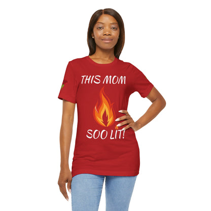 This Mom Soo Lit! Graphic Tee