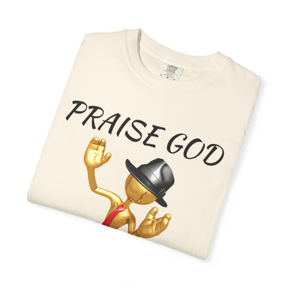 'Praise God At All Times' T-Shirt