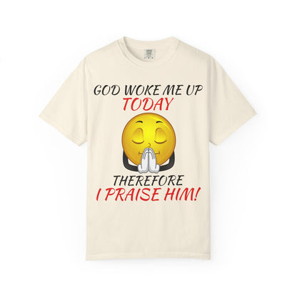 "I Praise Him!" Faith Tee