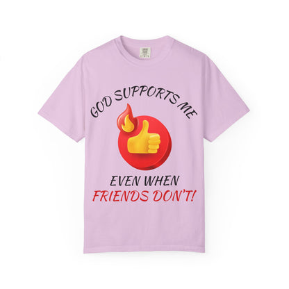 'God Supports Me' — Faith Tee