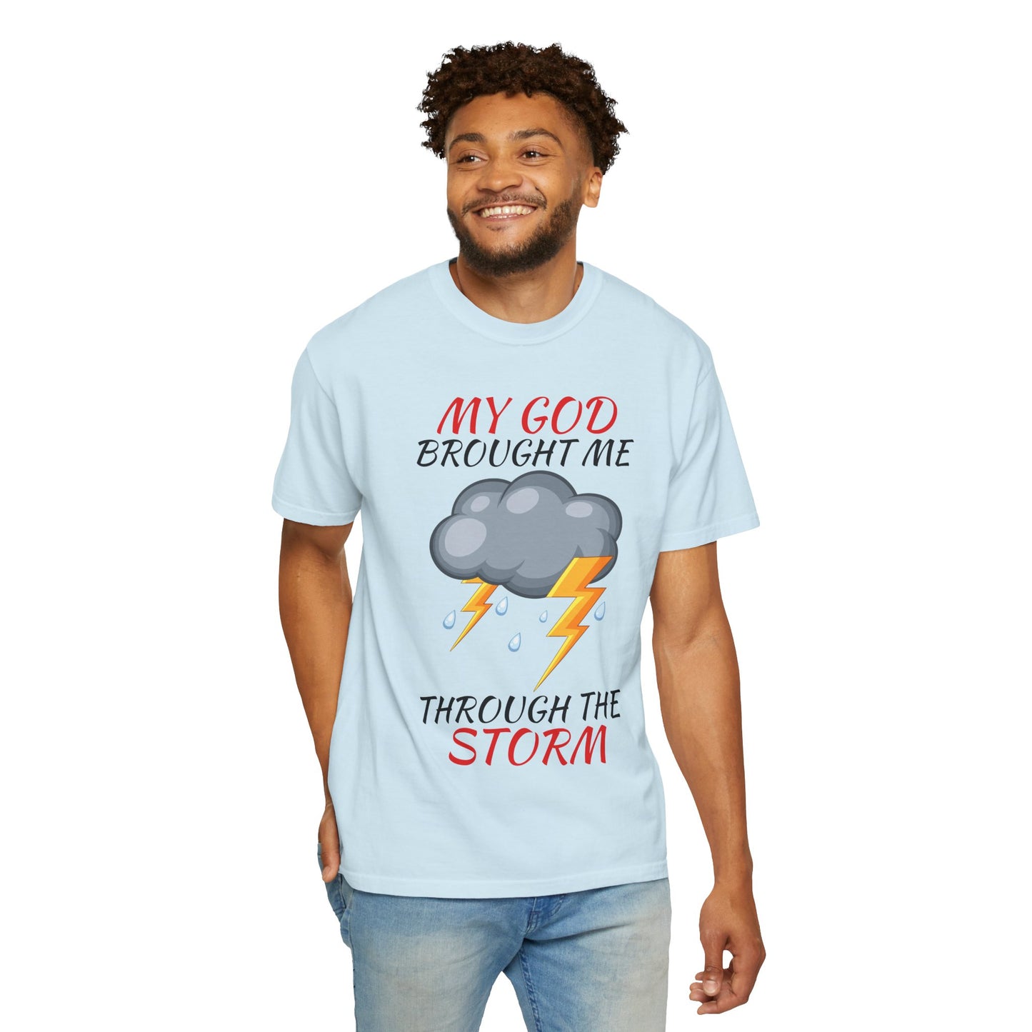 'Through The Storm' T-Shirt