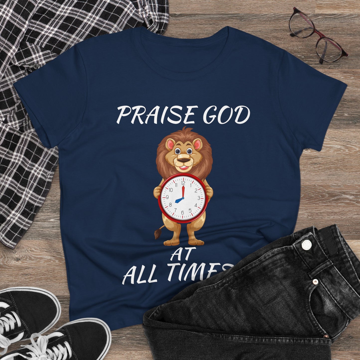 "Praise God At All Times" Women's Tee