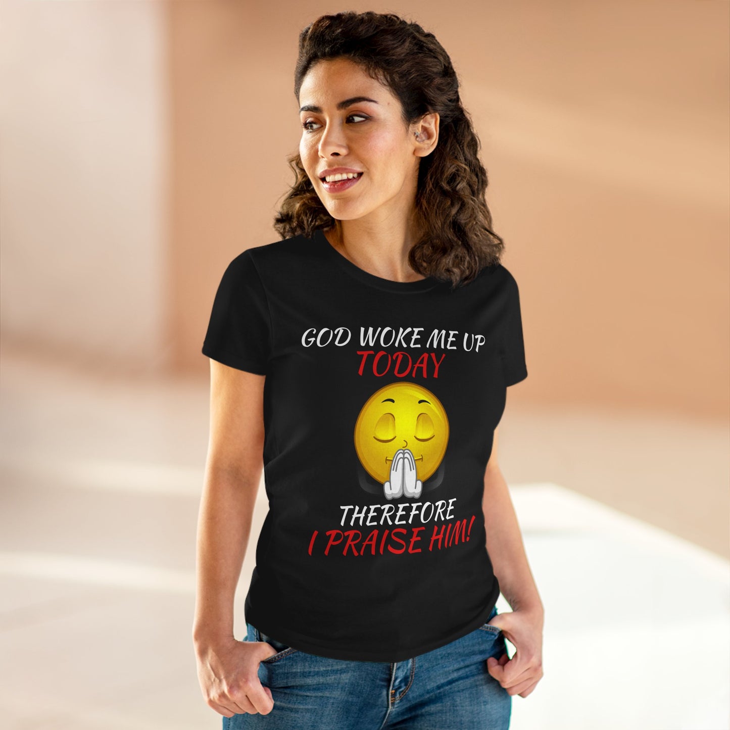 "God Woke Me Up Today" Women's Tee
