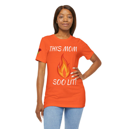 This Mom Soo Lit! Graphic Tee