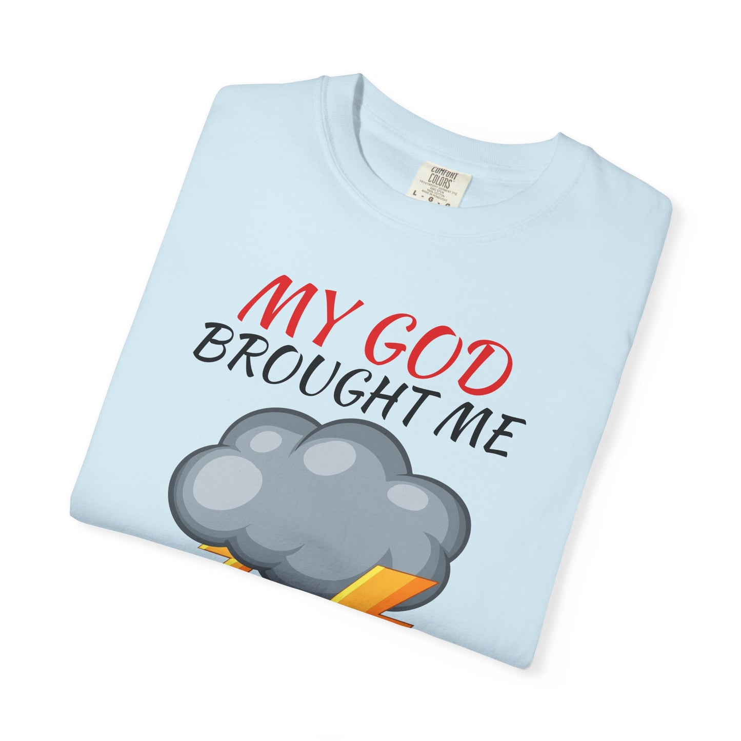 'Through The Storm' T-Shirt