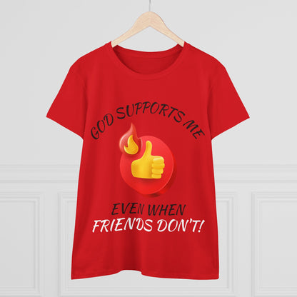 "God Supports Me" Women's Tee