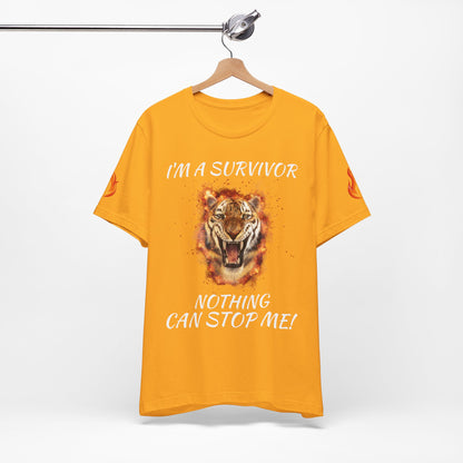 “I’m a Survivor, Nothing Can Stop Me!” Motivational T-Shirt