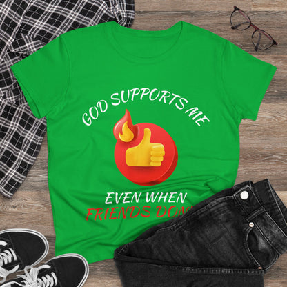 "God Supports Me" Women's Tee