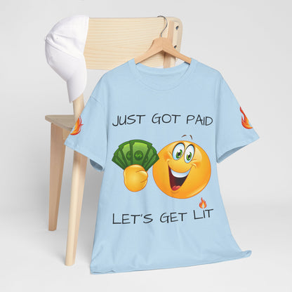 Just Got Paid Let's Get Lit Emoji Money Tee — Funny Payday Graphic T-Shirt