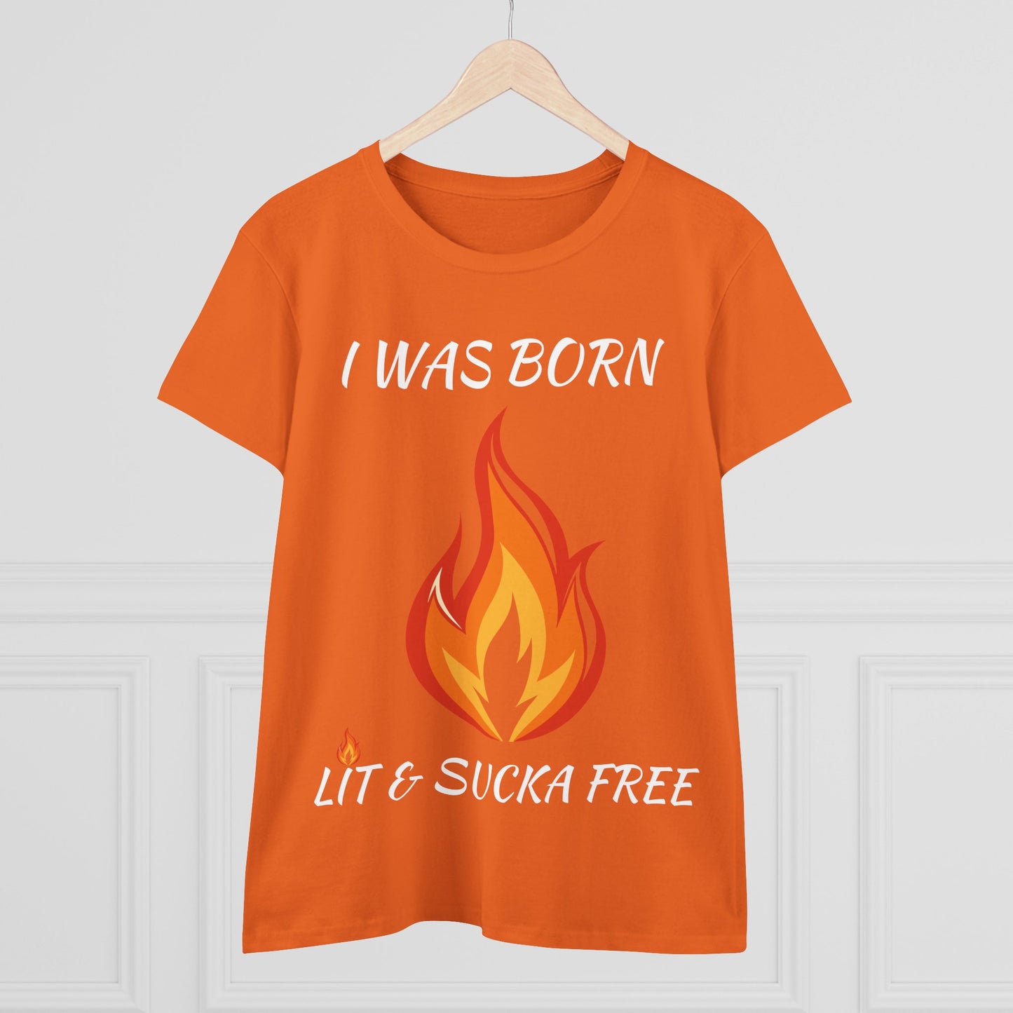 "I Was Born Lit & Sucka Free" Women's Tee