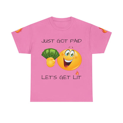 Just Got Paid Let's Get Lit Emoji Money Tee — Funny Payday Graphic T-Shirt
