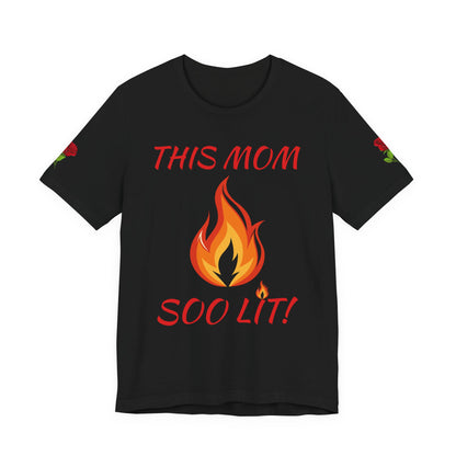 This Mom Soo Lit! Graphic Tee