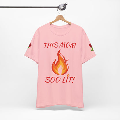 This Mom Soo Lit! Graphic Tee