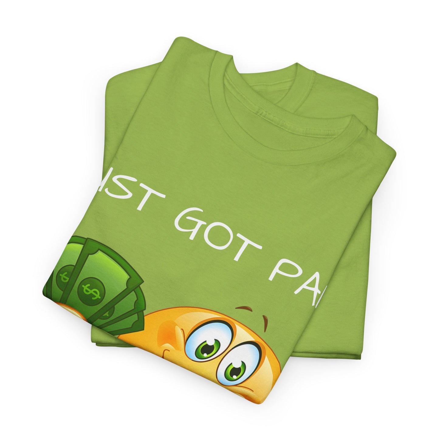 'Just Got Paid Let's Get Lit' T-Shirt