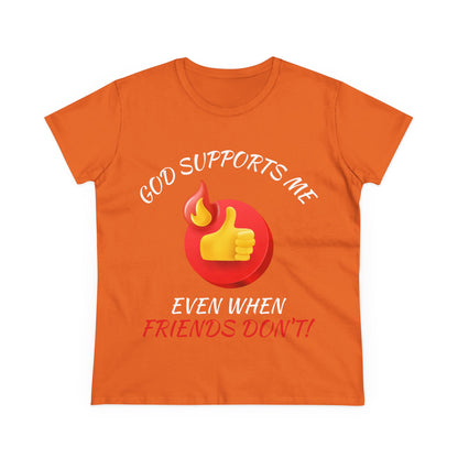 "God Supports Me" Women's Tee
