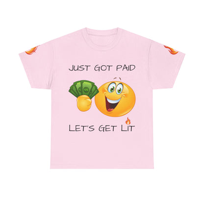 Just Got Paid Let's Get Lit Emoji Money Tee — Funny Payday Graphic T-Shirt