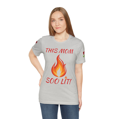 This Mom Soo Lit! Graphic Tee